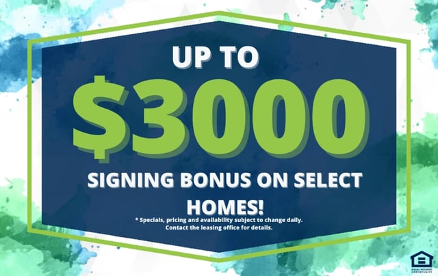 Up to $3000 signing bonus on select homes graphic