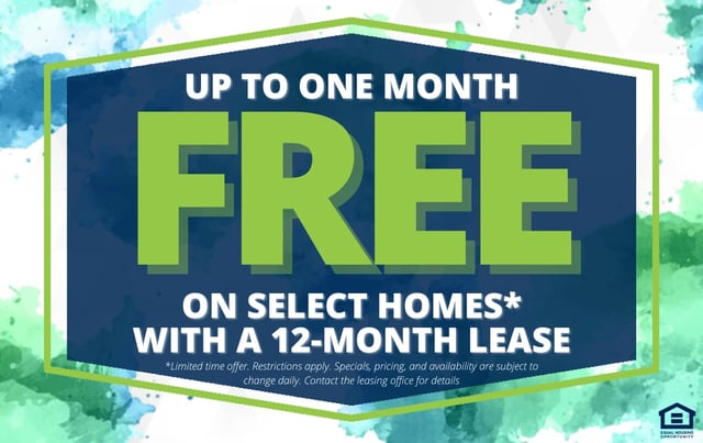 Special offer: Up to one month free on select homes with a 12-month lease.